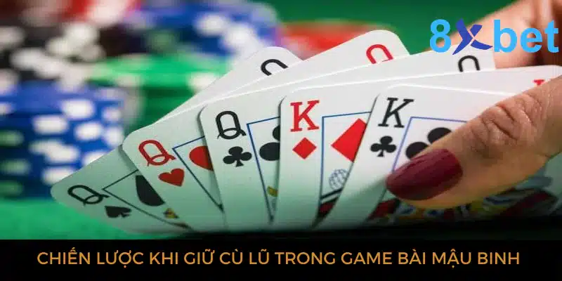 Cù lũ là gì? Những nguyên tắc cần biết khi sử dụng Cù lũ 2 Chiến lược khi giữ Cù lũ trong game bài mậu binh