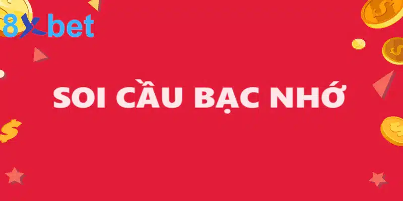 Soi cầu 247 bạc nhớ - Tổng hợp 3 phương pháp soi cầu chuẩn 5 Một số phương pháp soi cầu soi cầu 247 bạc nhớ chuẩn xác nhất