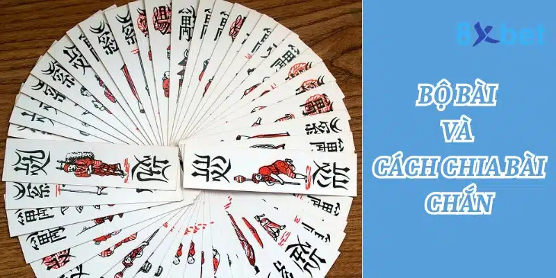 Học Cách Chơi Chắn Đơn Giản – Hướng Dẫn Toàn Diện 2 Bộ bài chắn gồm 100 lá