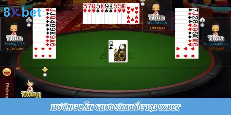 Giới thiệu luật chơi Sâm Lốc chi tiết và dễ hiểu cho newbie 3 Chơi game Sâm Lốc dễ dàng tại 8xbet chỉ với 4 bước